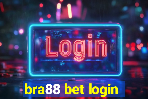 bra88 bet login